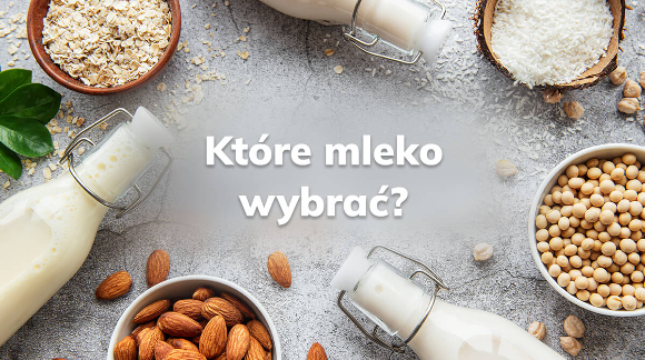 jakie mleko jest najzdrowsze