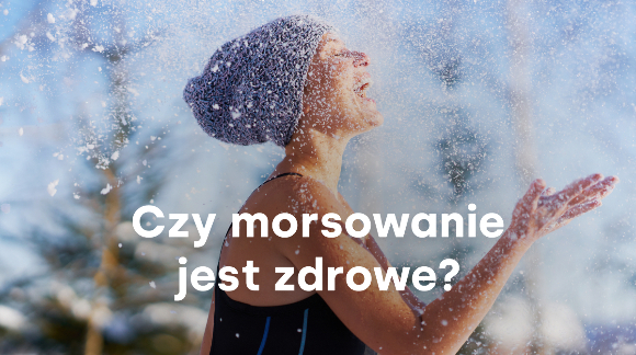Czy morsowanie jest zdrowe?